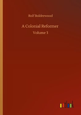 A Colonial Reformer