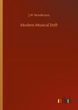 Modern Musical Drift