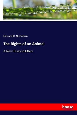 The Rights of an Animal