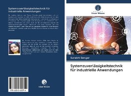 Systemzuverlässigkeitstechnik für industrielle Anwendungen