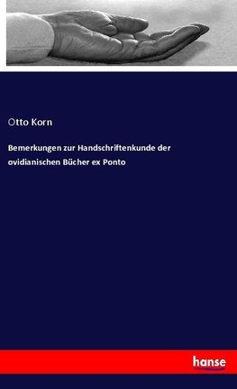 Bemerkungen zur Handschriftenkunde der ovidianischen Bücher ex Ponto