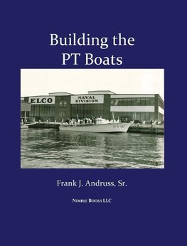 Building the PT Boats