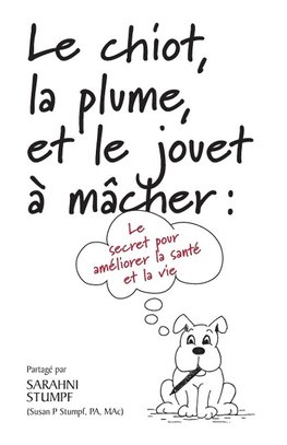 Le chiot, la plume, et le jouet à mâcher