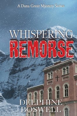 Whispering Remorse