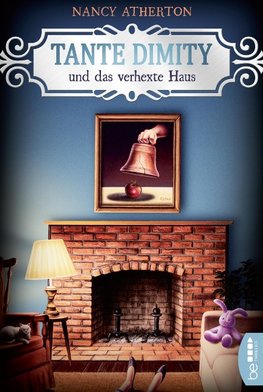 Tante Dimity und das verhexte Haus