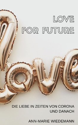 Love for Future