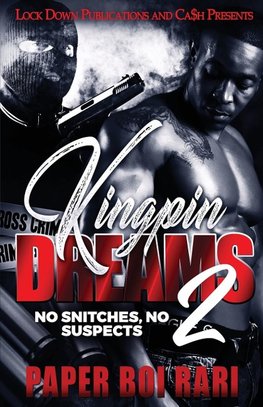 Kingpin Dreams 2