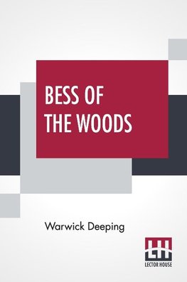 Bess Of The Woods