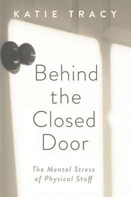 Behind the Closed Door