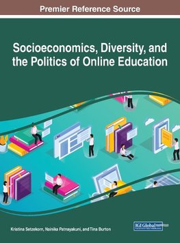 Socioeconomics, Diversity, and the Politics of Online Education