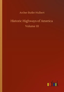 Historic Highways of America