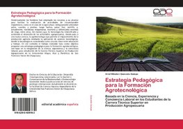 Estrategia Pedagógica para la Formación Agrotecnológica