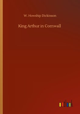 King Arthur in Cornwall