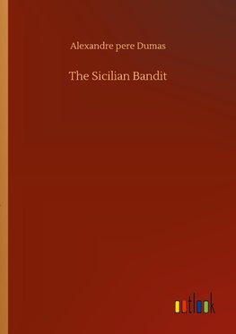 The Sicilian Bandit