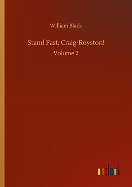 Stand Fast, Craig-Royston!