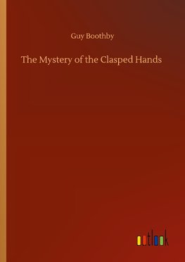 The Mystery of the Clasped Hands