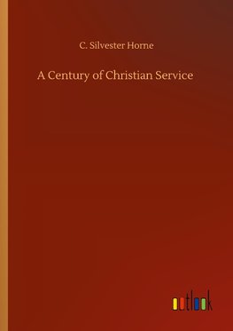 A Century of Christian Service