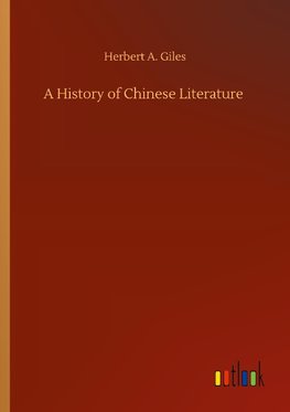 A History of Chinese Literature