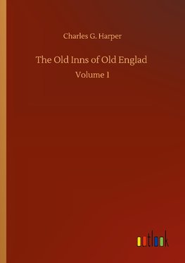 The Old Inns of Old Englad