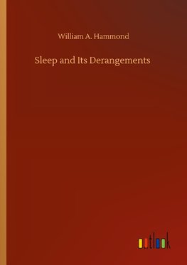 Sleep and Its Derangements