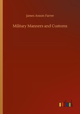 Military Manners and Customs