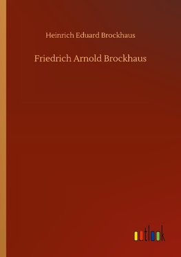 Friedrich Arnold Brockhaus