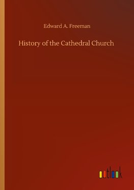 History of the Cathedral Church