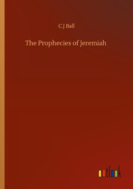 The Prophecies of Jeremiah