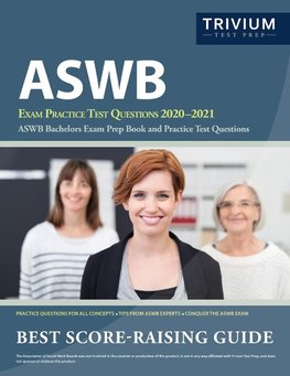 ASWB Exam Practice Test Questions 2020-2021