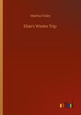 Elsie's Winter Trip