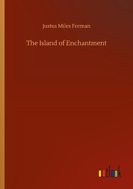 The Island of Enchantment