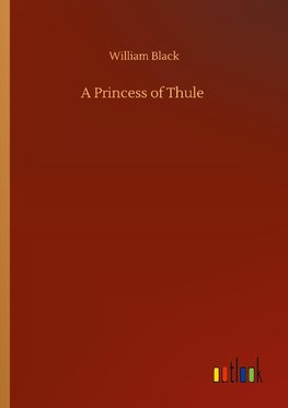 A Princess of Thule