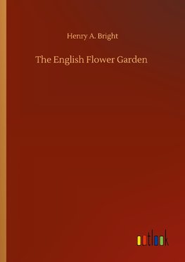 The English Flower Garden