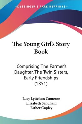 The Young Girl's Story Book