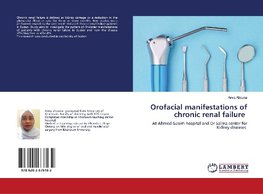 Orofacial manifestations of chronic renal failure