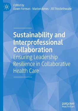 Sustainability and Interprofessional Collaboration