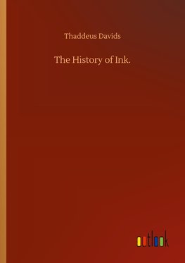 The History of Ink.