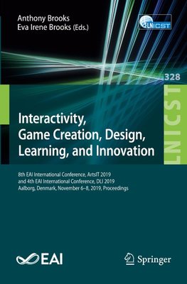 Interactivity, Game Creation, Design, Learning, and Innovation