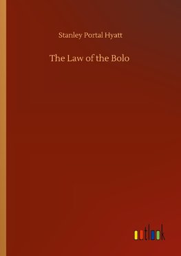 The Law of the Bolo