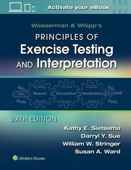 Wasserman & Whipp's Principles of Exercise Testing and Interpretation