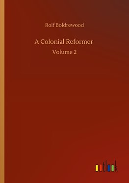 A Colonial Reformer