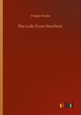 The Lady From Nowhere