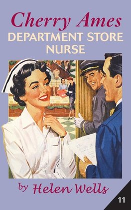 CHERRY AMES, DEPARTMENT STORE NURSE