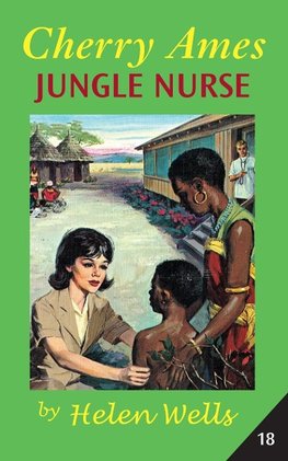 CHERRY AMES, JUNGLE NURSE