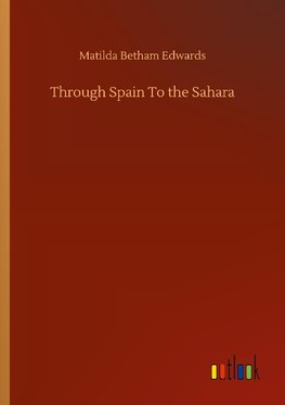 Through Spain To the Sahara