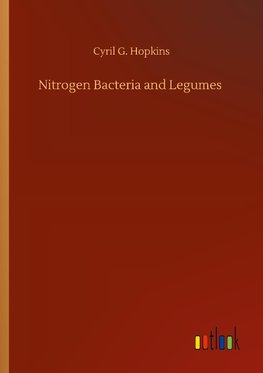 Nitrogen Bacteria and Legumes