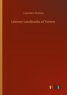 Literary Landmarks of Venice