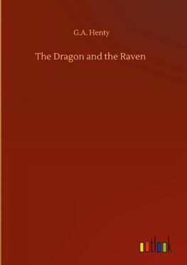 The Dragon and the Raven