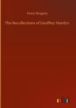 The Recollections of Geoffrey Hamlyn