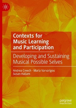 Contexts for Music Learning and Participation